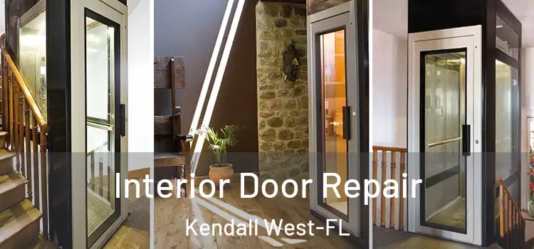 Interior Door Repair Kendall West-FL